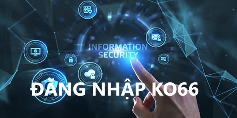 Vào link chính thức đăng nhập KO66